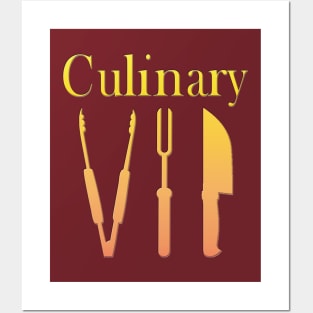 Culinary VIP Posters and Art